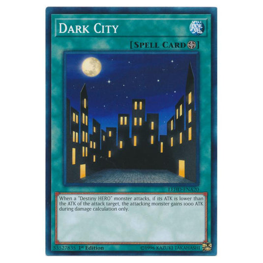 Yu-Gi-Oh! - Legendary Hero Decks - Dark City (Common) LEHD-ENA20