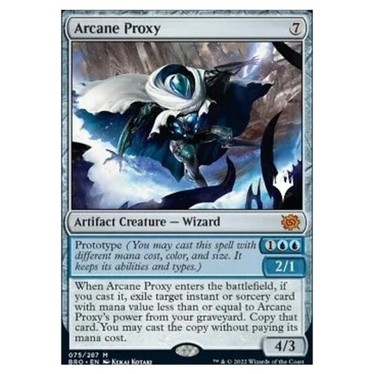 Magic The Gathering - The Brothers' War Promos - Arcane Proxy - 075/287