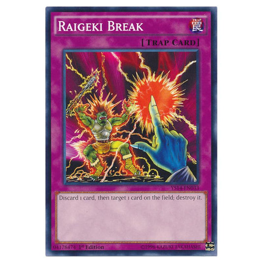 Yu-Gi-Oh! - Super Starter - Space-Time Showdown - Raigeki Break (Common) YS14-EN033