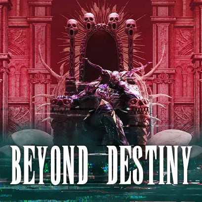 Beyond Destiny