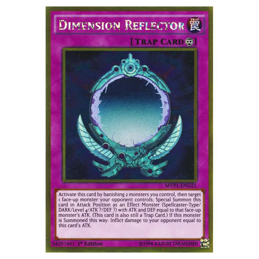 Yu-Gi-Oh! - Yu-Gi-Oh! The Dark Side of Dimensions Movie Pack - Gold Edition - Dimension Reflector (Gold Rare) MVP1-ENG21