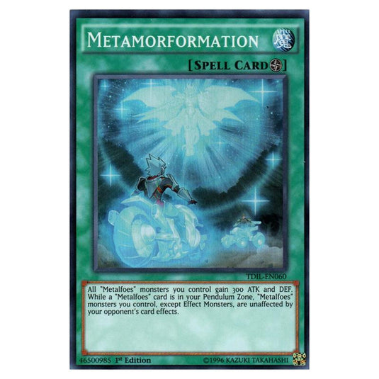 Yu-Gi-Oh! - The Dark Illusion - Metamorformation (Super Rare) TDIL-EN060