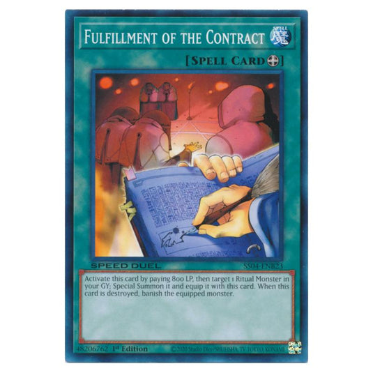 Yu-Gi-Oh! - Speed Duel Starter Decks - Match of the Millennium - Fulfillment of the Contract (Common) SS04-ENB23
