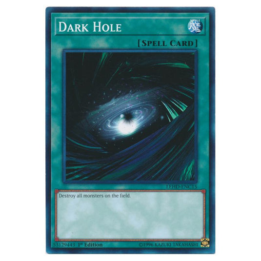 Yu-Gi-Oh! - Legendary Hero Decks - Dark Hole (Common) LEHD-ENC15