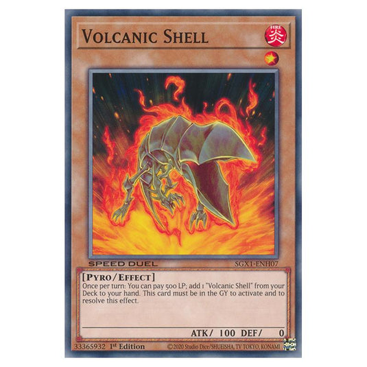 Yu-Gi-Oh! - Speed Duel GX - Duel Academy Box - Volcanic Shell (Common) SGX1-ENH07