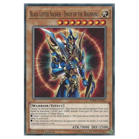 Yu-Gi-Oh! - Structure Deck - Shaddoll Showdown - Black Luster Soldier - Envoy of the Beginning (Common) SDSH-EN012