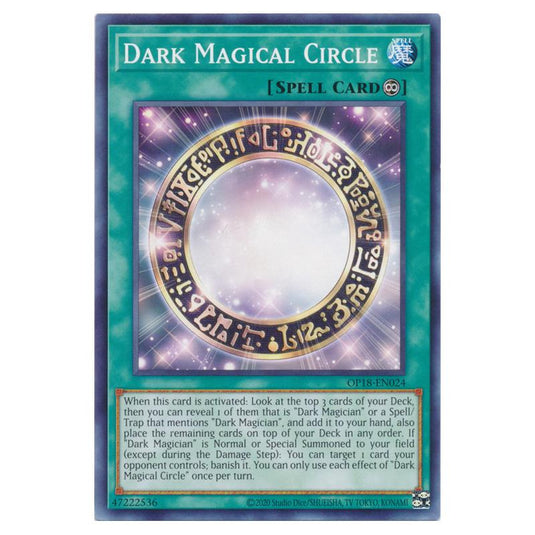 Yu-Gi-Oh! - OTS Tournament Pack 18 - Dark Magical Circle (Common) OP18-EN024