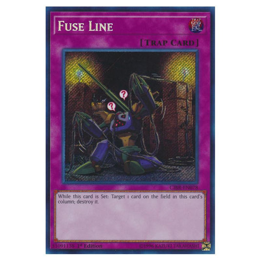 Yu-Gi-Oh! - Circuit Break - Fuse Line (Secret Rare) CIBR-EN078