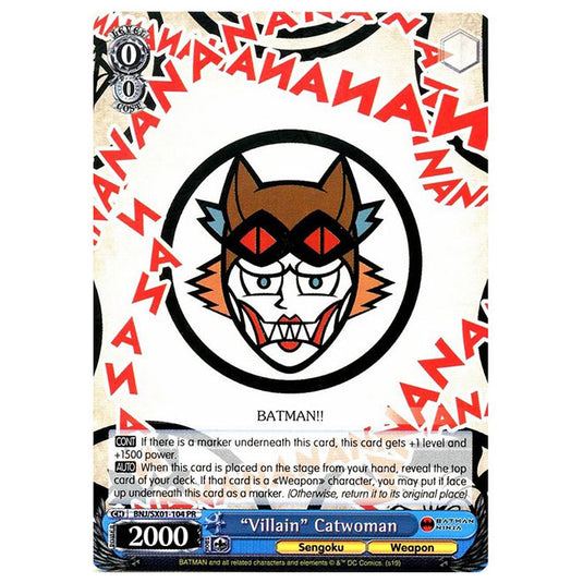 Weiss Schwarz - Batman Ninja - "Villain" Catwoman - BNJ/SX01-104 PR