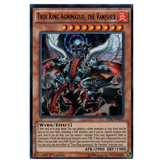 Yu-Gi-Oh! - The Dark Illusion - True King Agnimazud, the Vanisher (Ultra Rare) TDIL-EN025