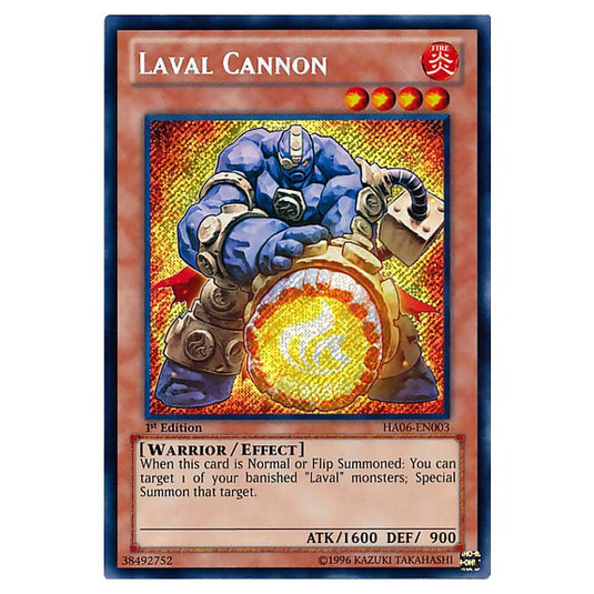 Yu-Gi-Oh! - Hidden Arsenal 6 - Omega Xyz - Laval Cannon (Secret Rare) HA06-EN003