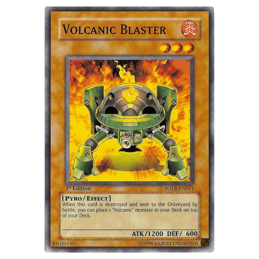 Yu-Gi-Oh! - Force of the Breaker - Volcanic Blaster (Common) FOTB-EN011