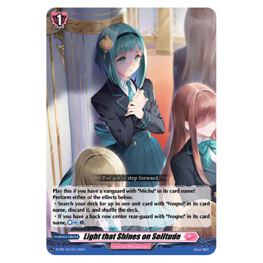 Light that Shines on Solitude D-PR/421EN card from the Cardfight!! Vanguard set Illusionless Strife