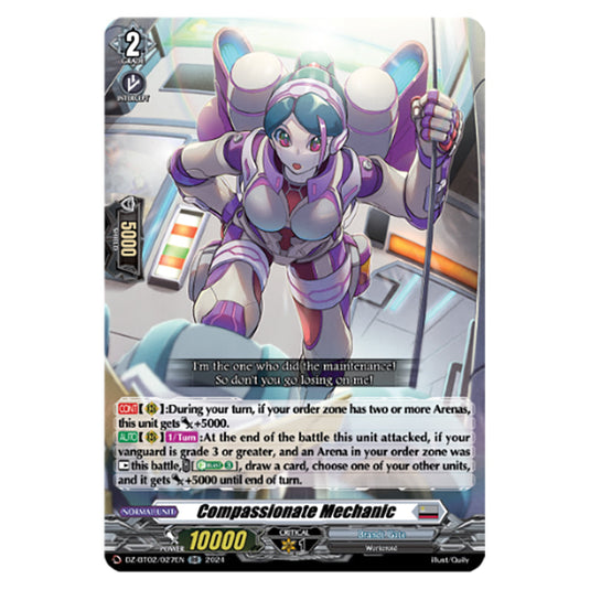 Compassionate Mechanic DZ-BT02/027EN card from the Cardfight!! Vanguard set Illusionless Strife