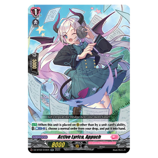 Active Lyrica, Appuch DZ-BT02/040EN card from the Cardfight!! Vanguard set Illusionless Strife