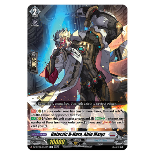 Galactic B-Hero, Able Matyz DZ-BT02/051EN card from the Cardfight!! Vanguard set Illusionless Strife