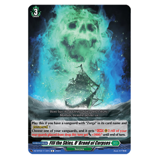 Fill the Skies, O' Brand of Corpses DZ-BT02/112EN card from the Cardfight!! Vanguard set Illusionless Strife