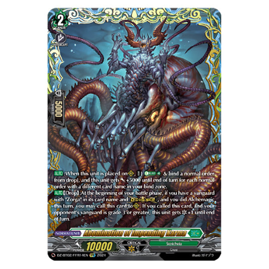 Abomination of Impending Karma DZ-BT02/FFR14EN card from the Cardfight!! Vanguard set Illusionless Strife