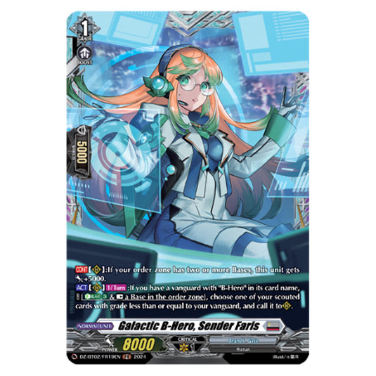 Galactic B-Hero, Sender Faris DZ-BT02/FR19EN card from the Cardfight!! Vanguard set Illusionless Strife