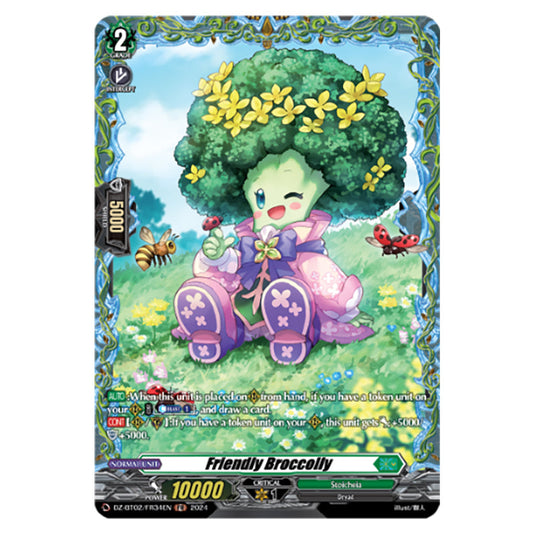 Friendly Broccolly DZ-BT02/FR34EN card from the Cardfight!! Vanguard set Illusionless Strife