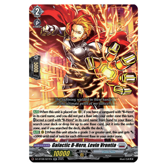 Galatic B-Hero, Levin Vrontia DZ-BT08/027EN card from the Cardfight!! Vanguard set Knights 0f Rebirth