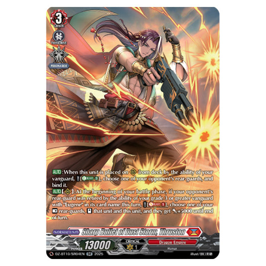 Sharp Bullet of Dust Storm, Thruston DZ-BT10/SR04EN card from the Cardfight!! Vanguard set Dragonsoul Resonance