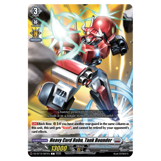 Heavy Cord Robo, Tank Bounder DZ-BT12/087EN card from the Cardfight!! Vanguard set Chasm of Lost Souls