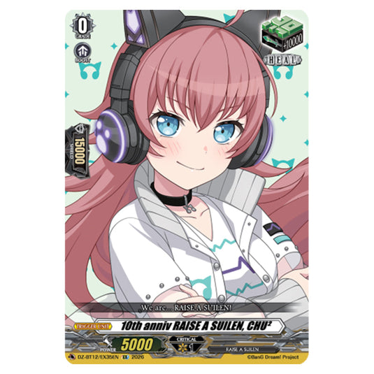 10th anniv RAISE A SUILEN, CHU² DZ-BT12/EX35EN card from the Cardfight!! Vanguard set Chasm of Lost Souls
