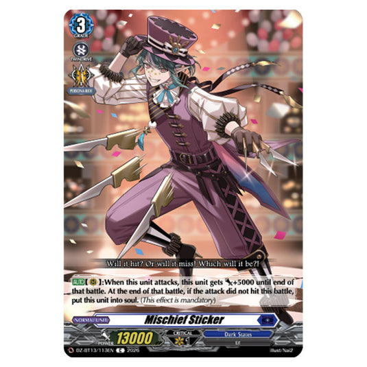 Mischief Sticker DZ-BT13/113EN card from the Cardfight!! Vanguard set Parallactic Clash