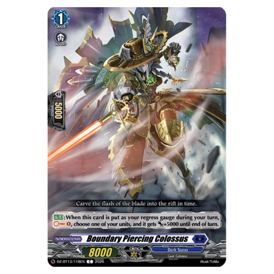 Boundary Piercing Colossus DZ-BT13/118EN card from the Cardfight!! Vanguard set Parallactic Clash
