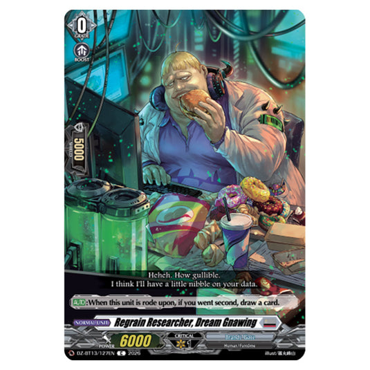 Regrain Researcher, Dream Gnawing DZ-BT13/127EN card from the Cardfight!! Vanguard set Parallactic Clash
