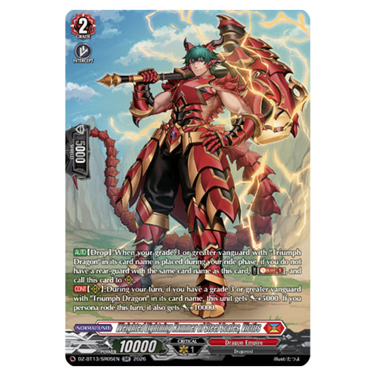 Weighted Lightning Hammer of Steel Scales, Victirs DZ-BT13/SR05EN card from the Cardfight!! Vanguard set Parallactic Clash