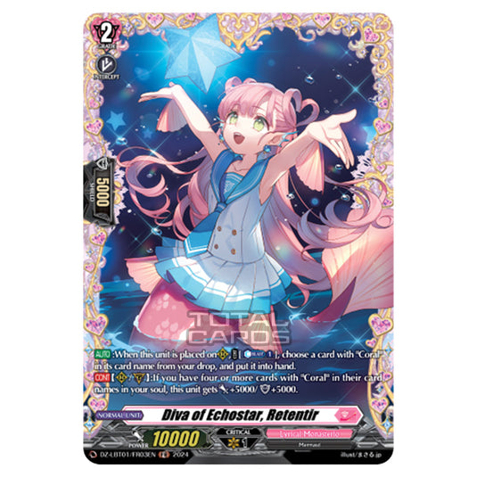 Diva of Echostar, Retentir DZ-LBT01/FR03EN card from the Cardfight!! Vanguard set Lyrical Monasterio Sparkling Stars!