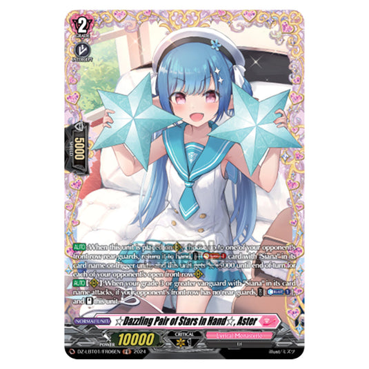 ☆Dazzling Pair of Stars in Hand☆, Aster DZ-LBT01/FR06EN card from the Cardfight!! Vanguard set Lyrical Monasterio Sparkling Stars!