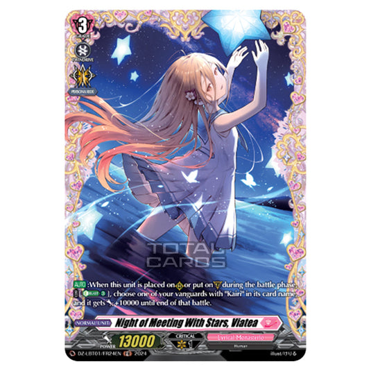 Night of Meeting With Stars, Viatea DZ-LBT01/FR24EN card from the Cardfight!! Vanguard set Lyrical Monasterio Sparkling Stars!