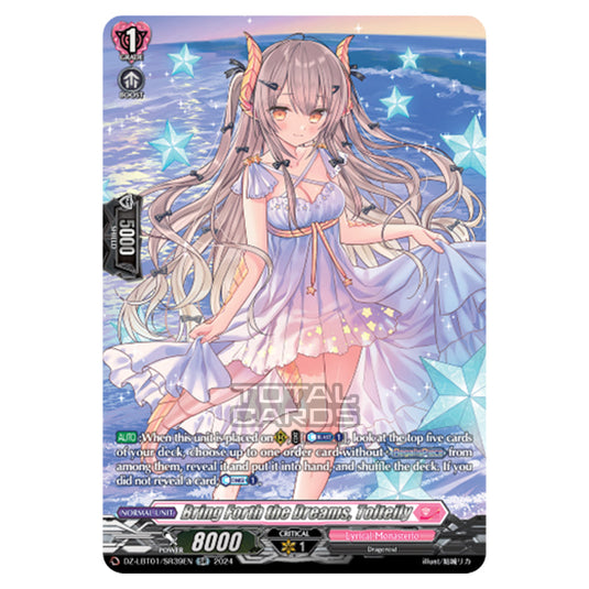 Bring Forth the Dreams, Tolteily DZ-LBT01/SR39EN card from the Cardfight!! Vanguard set Lyrical Monasterio Sparkling Stars!