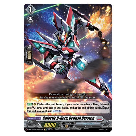 Galactic B-Hero, Bedash Bersten DZ-SS08/Re16EN card from the Cardfight!! Vanguard set Festival Booster 2025