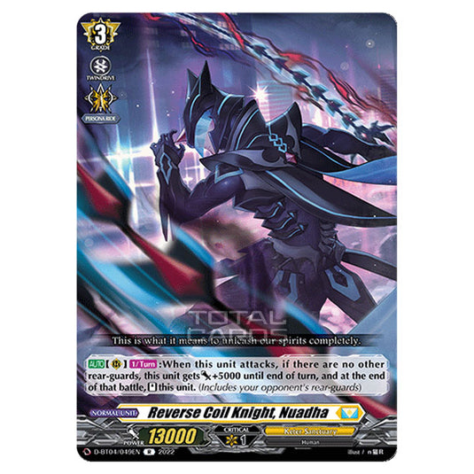 Cardfight!! Vanguard - VGE-D-BT04 - Awakening of Chakrabarthi - Reverse Coil Knight, Nuadha (R) D-BT04/049