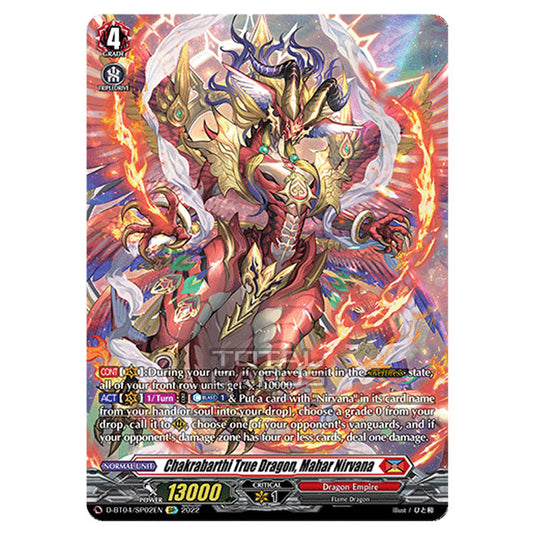 Cardfight!! Vanguard - VGE-D-BT04 - Awakening of Chakrabarthi - Chakrabarthi True Dragon, Mahar Nirvana (SP) D-BT04/SP002