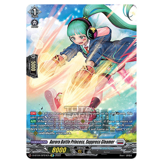 Cardfight!! Vanguard - VGE-D-BT04 - Awakening of Chakrabarthi - Aurora Battle Princess, Suppress Gleamer (SP) D-BT04/SP024