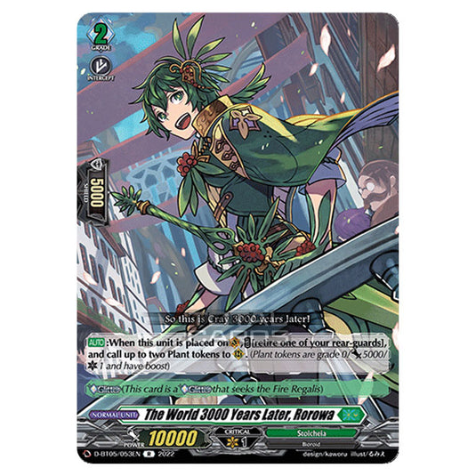 Cardfight!! Vanguard - Triumphant Return of The Brave Heroes - The World 3000 Years Later, Rorowa (R) D-BT05/053