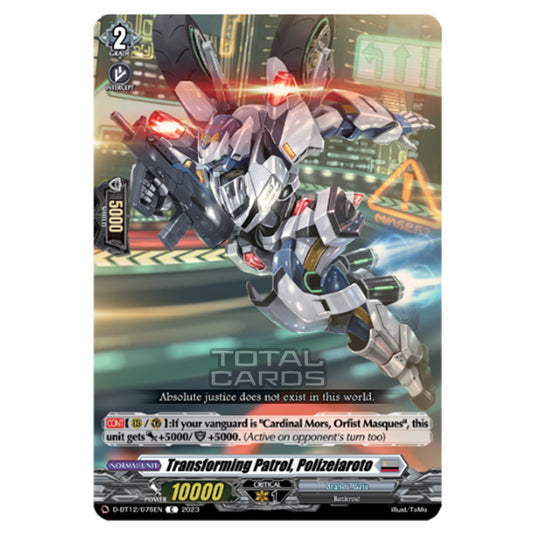 Cardfight!! Vanguard - Evenfall Onslaught - Transforming Patrol, Polizeiaroto (C) D-BT12-076EN