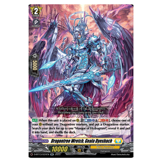 Cardfight!! Vanguard - D-BT13 - Flight of Chakrabarthi - Dragontree Wretch, Geala Dyeshach (RR) D-BT13/031EN