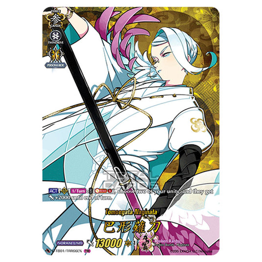 Cardfight!! Vanguard - Touken Ranbu -Online- 2021 - Tomoegata Naginata (TRR) D-TB01/TRR066