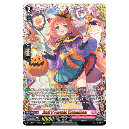 Cardfight!! Vanguard - D-LBT04 - Lyrical Monasterio ~Trick or Trick!~ - Jack o' Parade, Theretheas (FFR) D-LBT04/FFR10EN