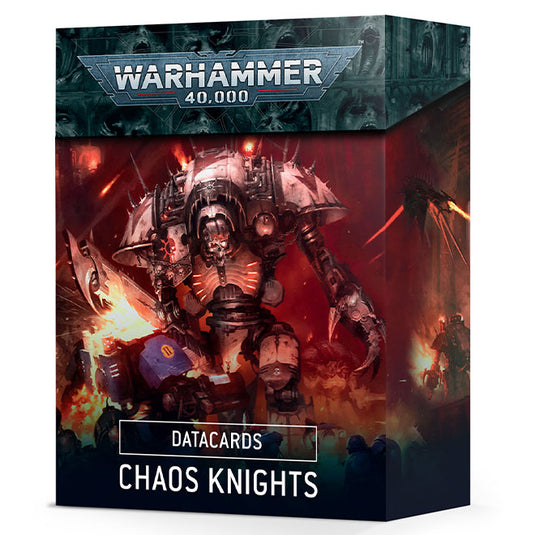 Warhammer 40,000 - Chaos Knights - Datacards
