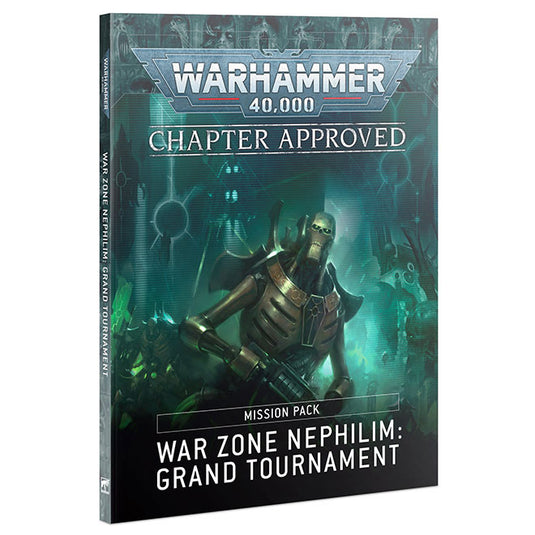 Warhammer 40,000 - Chapter Approved - War Zone Nephilim Grand Tournament Mission Pack