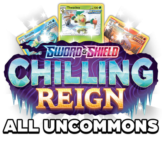 Pokemon - Sword & Shield - Chilling Reign - All Uncommons