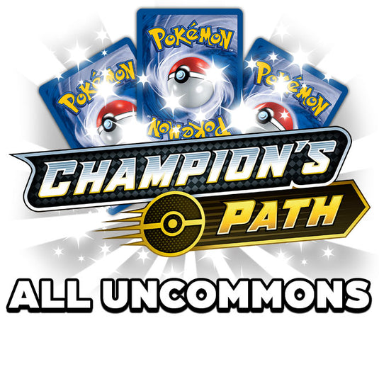Pokemon - Sword & Shield - Champions Path - All Uncommons