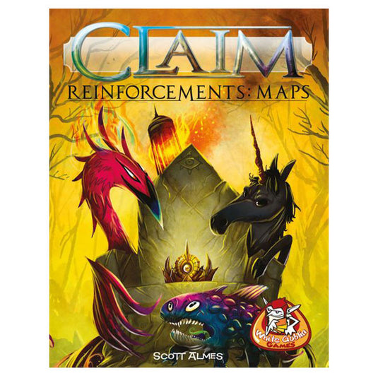 Claim - Reinforcements - Maps